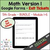5th Grade Math Engage NY Version 1 Digital Exit Tickets - BUNDLE