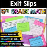 5th Grade Math Exit Slips - with Digital Math Exit Slips -