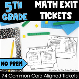 5th Grade Math Exit Tickets Assessments or Exit Slips