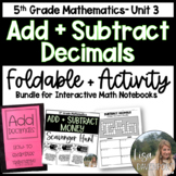 5th Grade Math Foldable and Activity Bundle - Add and Subt