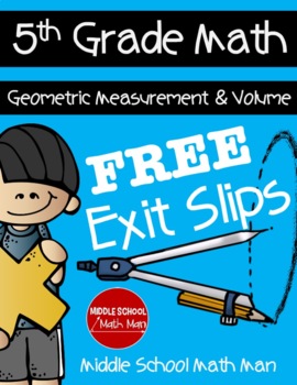 Preview of 5th Grade Math Geometric Measurement and Volume Exit Tickets - digital and print