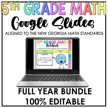 Preview of 5th Grade Math Google Slides Notebook - Georgia New Math Standards