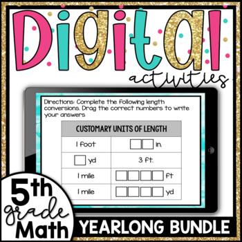 Preview of 5th Grade Math Digital Activities Growing Bundle