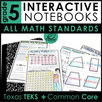 Preview of 5th Grade Math Interactive Notebook - ALL TEKS - ALL CCSS