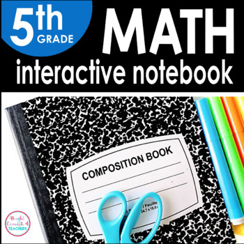Preview of 5th Grade Math Interactive Notebook {Common Core Aligned}