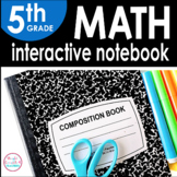 5th Grade Math Interactive Notebook {Common Core Aligned}