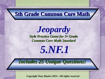Preview of 5th Grade Math Jeopardy Game - 5.NF.1 Add & Subtract Fractions w/ Google Slides