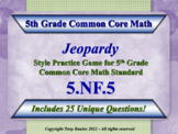 5.NF.5 5th Grade Jeopardy Game Multiplication of Fractions