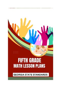 Preview of 5th Grade Math Lesson Plans - Georgia Standards