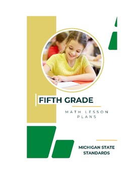 Preview of 5th Grade Math Lesson Plans - Michigan Standards