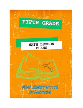 Preview of 5th Grade Math Lesson Plans - New Jersey Standards