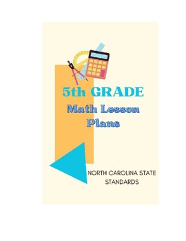 Preview of 5th Grade Math Lesson Plans - North Carolina Standards
