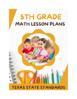Preview of 5th Grade Math Lesson Plans - Texas Standard