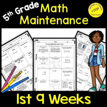 Preview of 5th Grade Math Maintenance Weeks 1 - 9 | 5th Grade Math Spiral Review