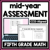 5th Grade Mid Year Math Assessment, 5th Grade Math Pretest