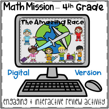 Preview of 4th Grade End of Year Math Mission - Digital Escape Room-Amazing Race EOY