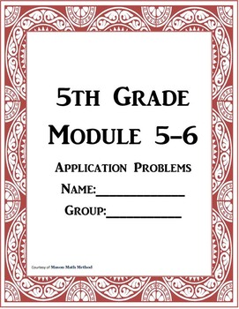 Preview of 5th Grade Math Module 5-6 Application Problems Worksheet Packet