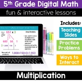 5th Grade Math Multiplication 5.NBT.5 Digital Math Activit