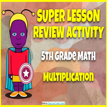 Preview of 5th Grade Math  Multiplication  Comprehension and Review Activity
