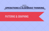 5th Grade Math - Patterns & Graphing