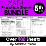5th Grade Math Practice Sheet BUNDLE: All 5th Grade Standa