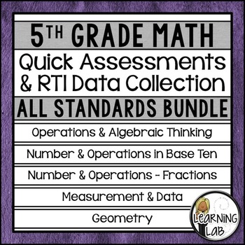 Preview of 5th Grade Math - Quick Assessments and RTI Data Collection BUNDLE