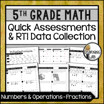 Preview of Fractions - 5th Grade Quick Assessments and RTI Data Collection (NF)