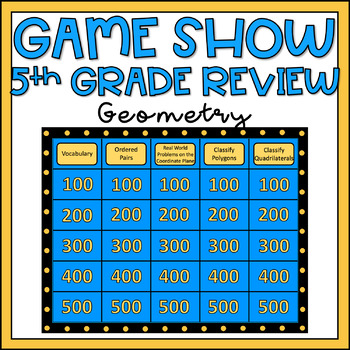 Preview of 5th Grade Math Review Game Show EDITABLE Geometry