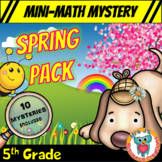 5th Grade Math Review Game - Spring Mini Math Mysteries: P