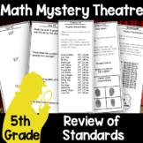 5th Grade Math Review Mystery Theatre Game 5.NBT.5 5.OA.1 