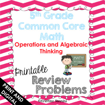 Preview of 5th Grade Math Review or Homework Problems Operations and Algebraic Thinking OA