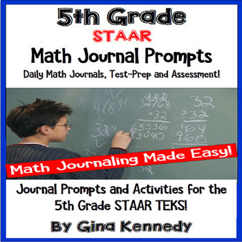 Preview of 5th Grade STAAR Math Journal, Prompts and Activities for All TEKS!