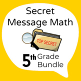 5th Grade Math Secret Message Math Bundle - 17 Items!