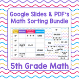 Preview of 5th Grade Math Sorts - Digital Google Slides & PDF Paper Sorting Bundle