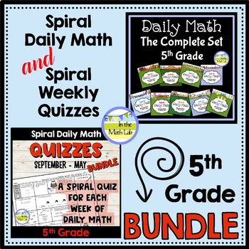 Preview of 5th Grade Math Spiral Review Daily Math AND Weekly Spiral Quizzes MEGA BUNDLE