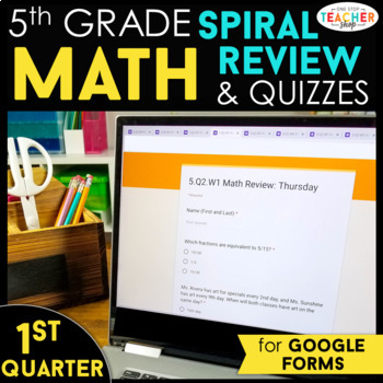 Preview of 5th Grade Math Spiral Review | Google Classroom Distance Learning | 1st QUARTER