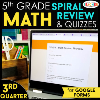 Preview of 5th Grade Math Spiral Review | Google Classroom Distance Learning | 3rd QUARTER