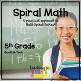 5th Grade Math Spiral Review -- Quarter FOUR