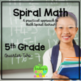 5th Grade Math Spiral Review -- Quarter TWO