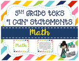 5th Grade Math TEKS "I Can" Statements