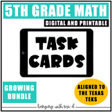 5th Grade Math Task Cards (Digital & Printable) (GROWING BUNDLE)