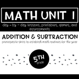 5th Grade Math Unit 1 Addition and Subtraction and Norms