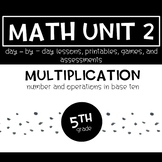 5th Grade Multiplication Unit