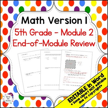 Preview of 5th Grade Math Version 1 End-of-module review - Module 2