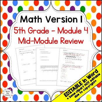 Preview of 5th Grade Math Version 1 Mid-module review - Module 4