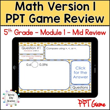 Preview of 5th Grade Math Version 1  Module 1 - Mid-module review Digital PPT Game