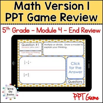 Preview of 5th Grade Math Version 1  Module 4 - End-of-module review Digital PPT Game