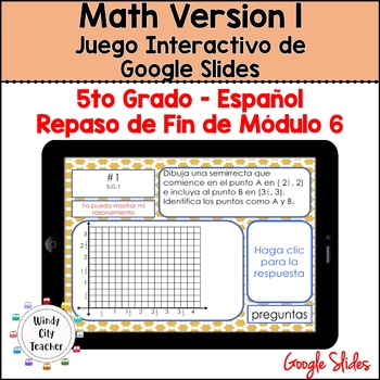 Preview of 5th Grade Math Version 1 SPANISH - Module 6 End-of-module review Slides Game