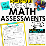 5th Grade Math Weekly Assessments Math Quizzes [Editable]