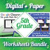 5th Grade Math Worksheets Digital and Paper MEGA Bundle: G